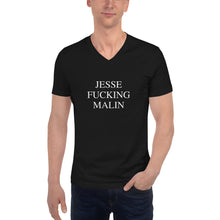 Load image into Gallery viewer, JESSE FUCKING MALIN Unisex V-Neck Tee
