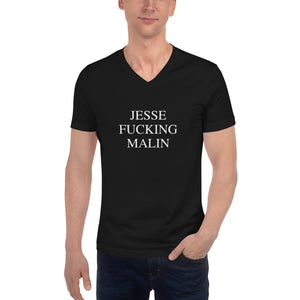 JESSE FUCKING MALIN Unisex V-Neck Tee